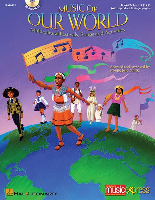 Music of Our World: Multicultural Festivals, Songs and Activities - Book/Online Audio