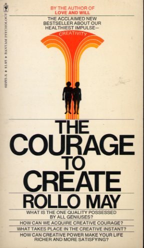 The Courage to Create B0037VM5M0 Book Cover