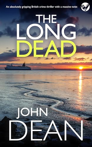 Cover of THE LONG DEAD a gripping crime thriller full of twists (Detective John Blizzard Mystery Book 1)
