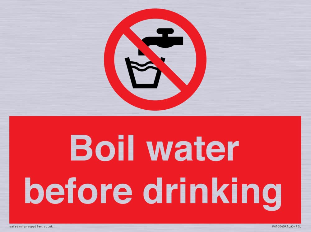 Boil water before drinking Sign - 200x150mm - A5L