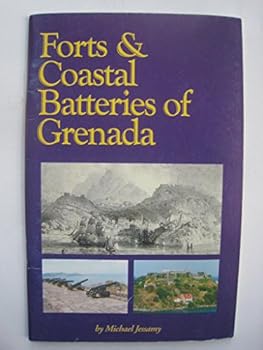 Paperback Forts & coastal batteries of Grenada Book