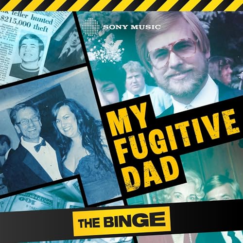 My Fugitive Dad Podcast By Sony Music Entertainment cover art
