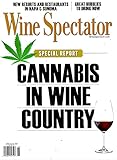 WINE SPECTATOR Magozine June 15 & 30, 2021 CANNIBIS IN WINE COUNTRY
