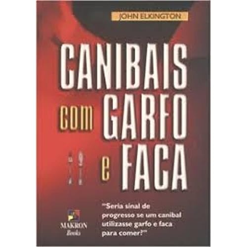 Canibais com Garfo e Faca