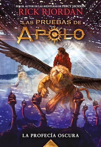 Las pruebas de Apolo 2 - La profecía oscura