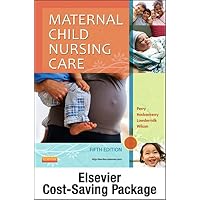 Maternal Child Nursing Care + Elsevier Adaptive Learning Access Card + Elsevier Adaptive Quizzing Access Card