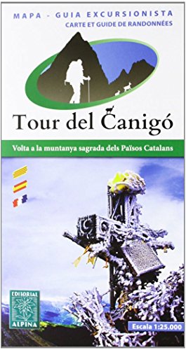 TRAVESSA TOUR DEL CANIGÓ (Mapa Y Guia Excursionista)