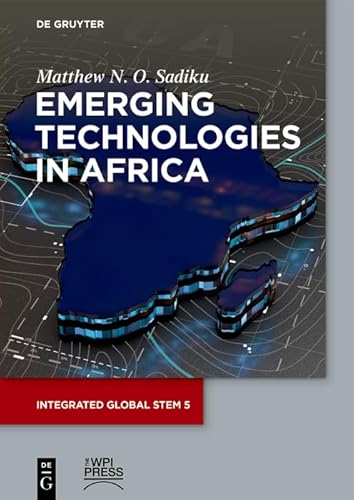 Emerging Technologies in Africa (Integrated Global STEM)