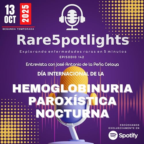 13 de octubre, día internacional de la hemoglobinuria paroxística nocturna Podcast Por  arte de portada