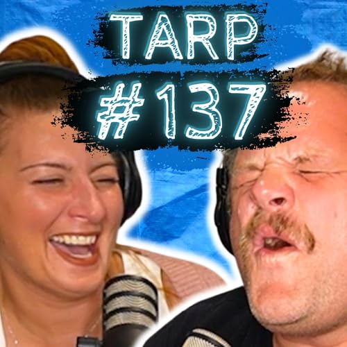 Kyle Kinane Tickled Sam Backstage - The Tarp Report w/ Sam Miller & Jes Anderson #137
