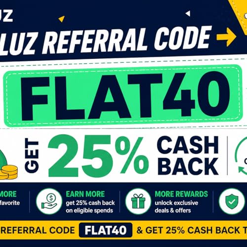 『Fluz Referral Code FLAT40 [25% Cashback Offer]』のカバーアート