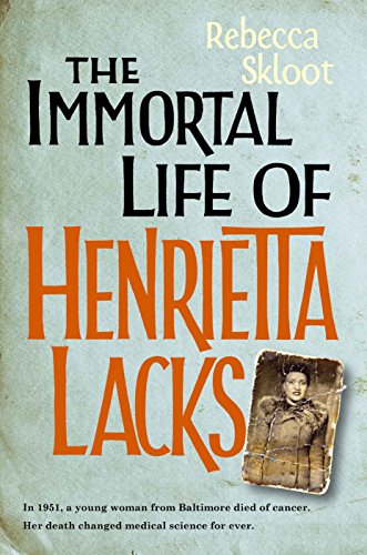 The Immortal Life of Henrietta Lacks 0230748694 Book Cover