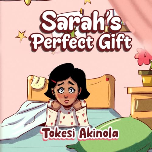 Sarah'S Perfect Gift.
