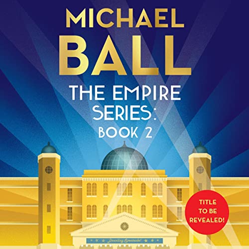The Empire Series Book 2 The Empire, Book 2 (Audio Download) Michael