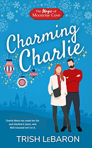 Charming Charlie: Christmas Magic at Moonrise Cove