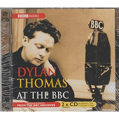 Dylan Thomas at the "BBC"
