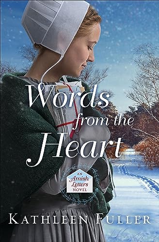 Words from the Heart (The Amish Letters Novels Book 3)