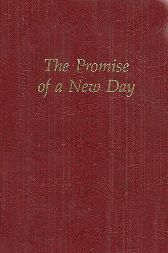 The Promise of a New Day: A Book of Daily Medit... B000OEPADY Book Cover