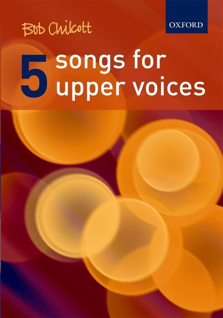 Five Songs for Upper Voices: Vocal score