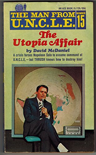The Utopia Affair: The Man From U.N.C.L.E. #15 B000ML5SZE Book Cover