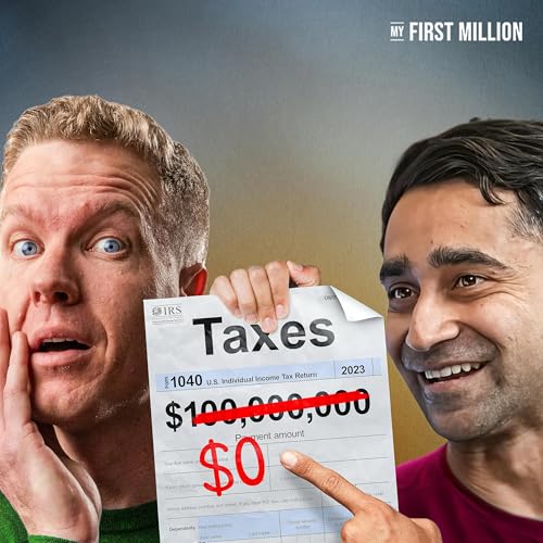 $250M Founder Reveals How The Rich Avoid Taxes (Legally) Podcast Por  arte de portada
