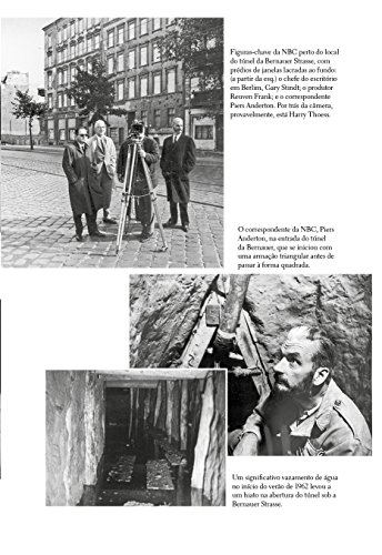 Os túneis: A história jamais contada das espetaculares fugas sob o Muro de Berlim