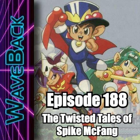 WaveBack Episode 188: The Twisted Tales of Spike McFang Podcast Por arte de portada