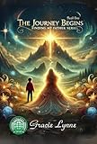 THE JOURNEY BEGINS... (FINDING MY FATHER Book 1)
