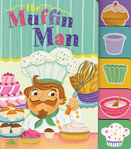 The Muffin Man (Nursery Rhyme Board Books)