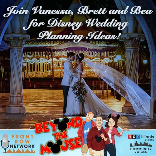 Ep. 334 - Planning a Disney Wedding