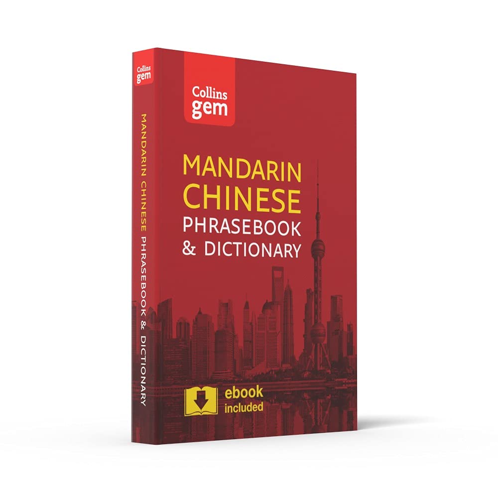 Collins Mandarin Chinese Phrasebook and Dictionary Gem Edition: Essential Phrases and Words in a Mini, Travel-Sized Format