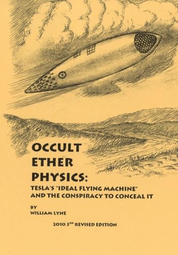 Occult Ether Physics:: Tesla's 