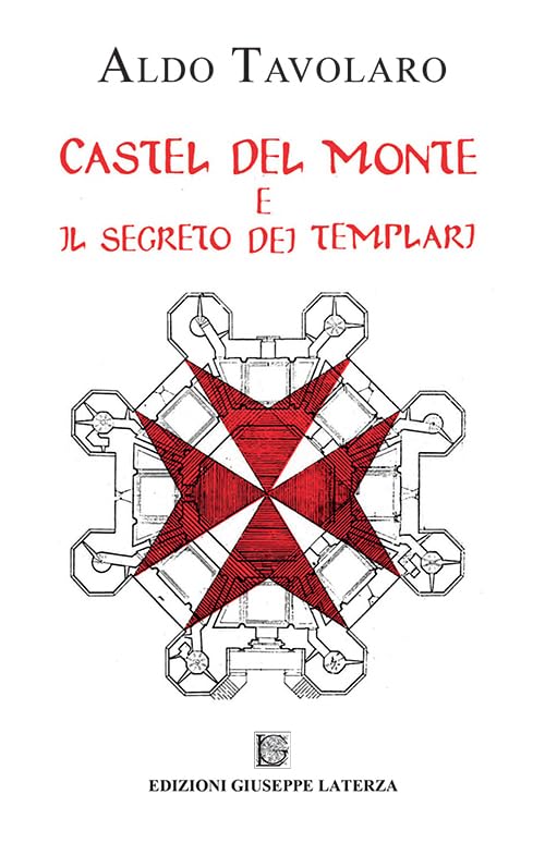 Castel del Monte e il segreto dei templar