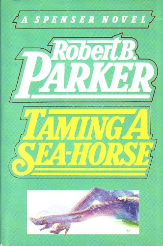 Taming a Sea-Horse B001YTYSN6 Book Cover