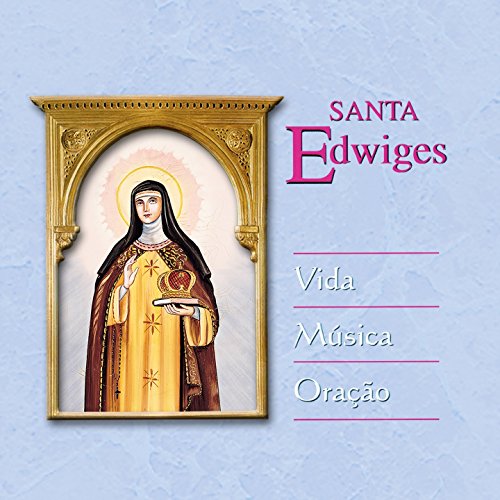 Amazon MusicでVARIOUS ARTISTSのSanta Edwiges (Vida, Música, Oração)を再生する