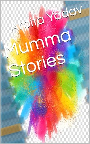 Mumma Stories (English Edition)