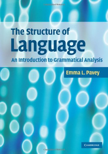 The Structure of Language: An Introduction to Grammatical Analysis