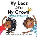 My Locs are My Crown