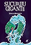  Sucuriju gigante (Portuguese Edition)