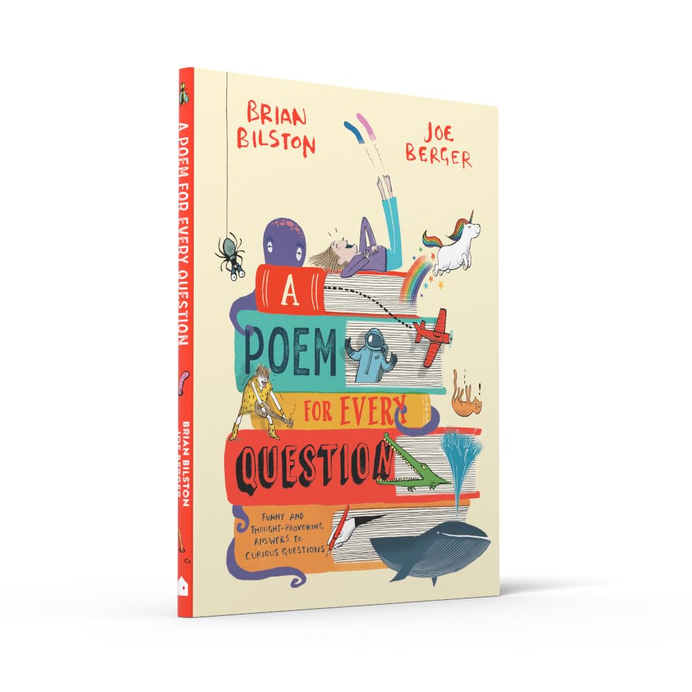 A Poem for Every Question: A new illustrated funny and fact-filled non-fiction children’s poetry book for 2026, great for kids aged 6+