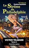  La Sirène de Philadelphie \