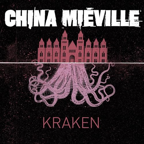 Kraken Audiolibro Por China Mi&eacute;ville arte de portada