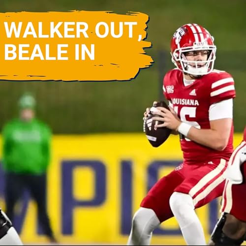 Page de couverture de BOMBSHELL: Walker Howard OUT for Louisiana | Can Daniel Beal SAVE the Ragin' Cajuns' Season?