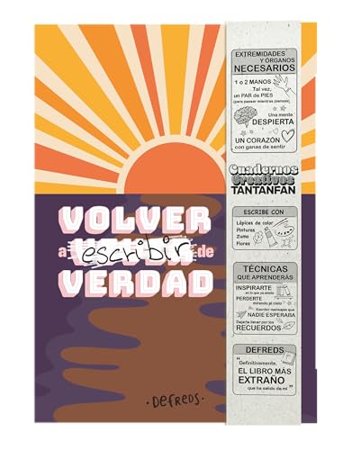 Cuaderno creativo: Volver a escribir de verdad (TANTANFAN) Cuaderno creativo: Volver a escribir de verdad (TANTANFAN)