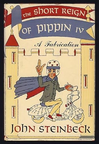 1957 HB Book, THE SHORT REIGN OF PIPPIN IV A FA... B08CGQW9GK Book Cover