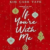 If You're with Me: A Promises of God Novella