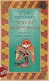 Tod im Skriptorium: Historischer Kriminalroman (Schwester Fidelma ermittelt 3)