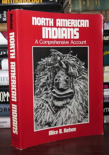 North American Indians: A Comprehensive Account 0136236529 Book Cover