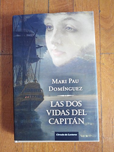 LAS DOS VIDAS DEL CAPITÁN