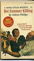 Peter Styles #5: Hot summer killing 0523212291 Book Cover